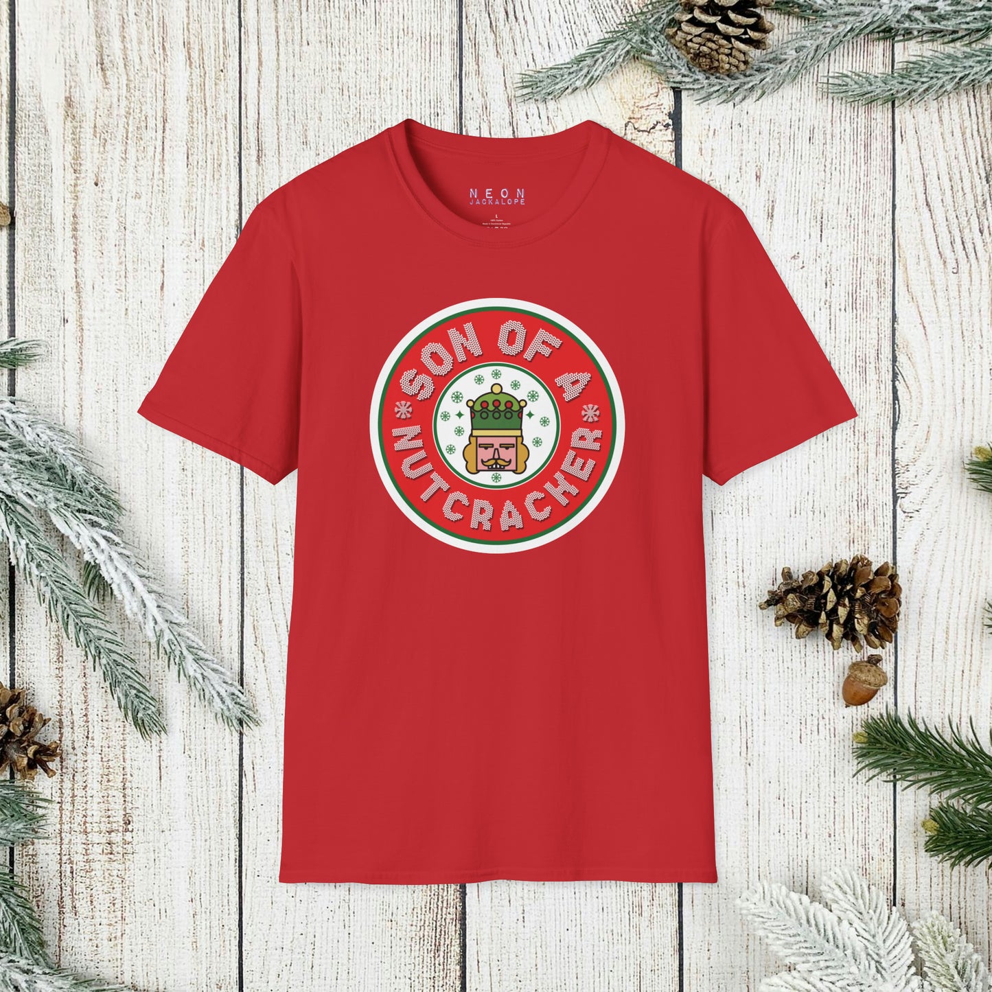 Son of a Nutcracker T-Shirt