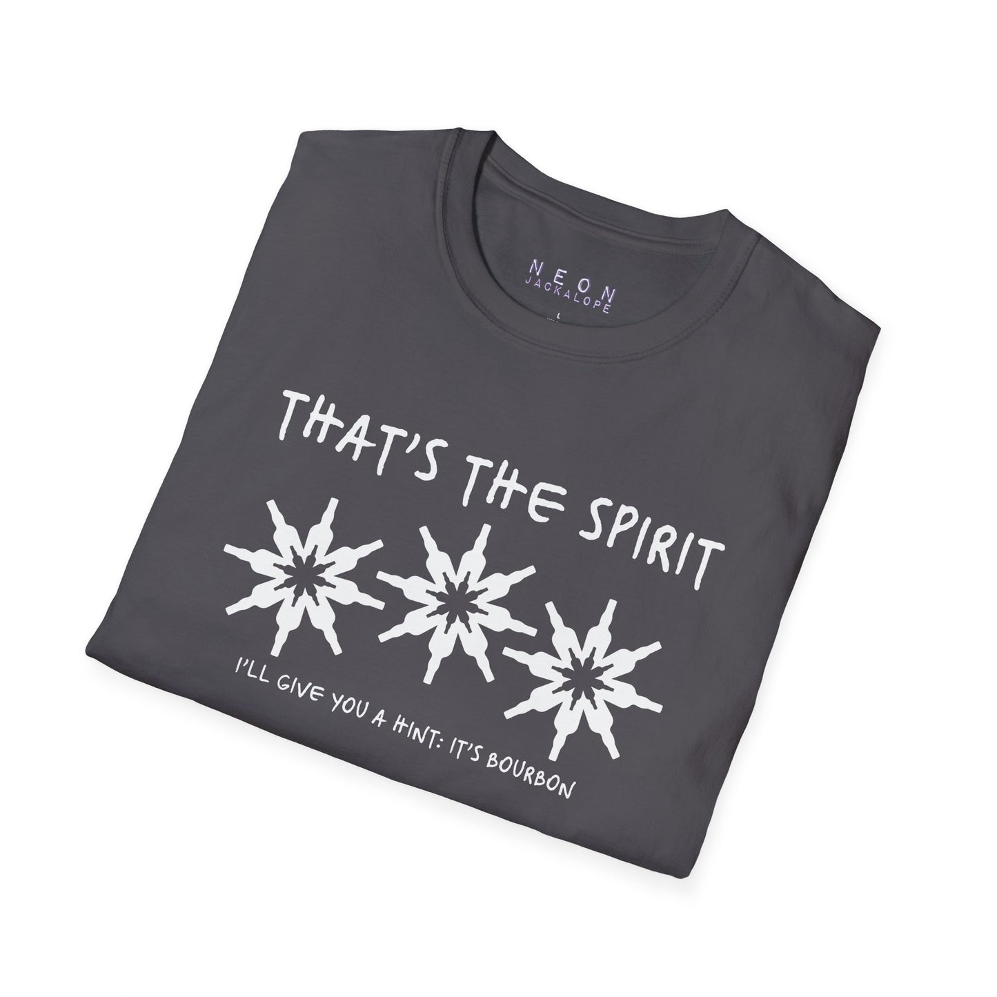 That's the Spirit T-Shirt (Bourbon Christmas)