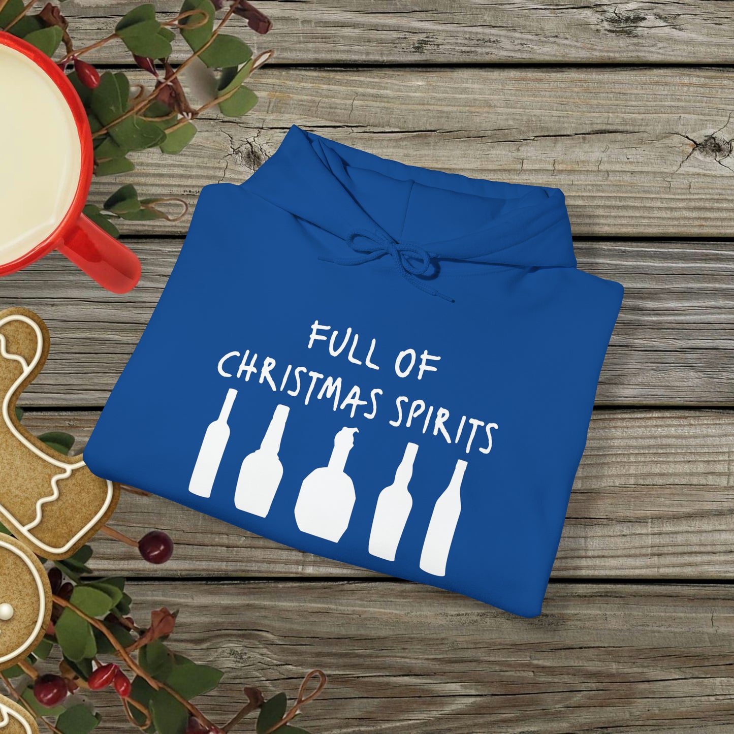 Full of Christmas Spirits Hoodie (Bourbon Christmas)