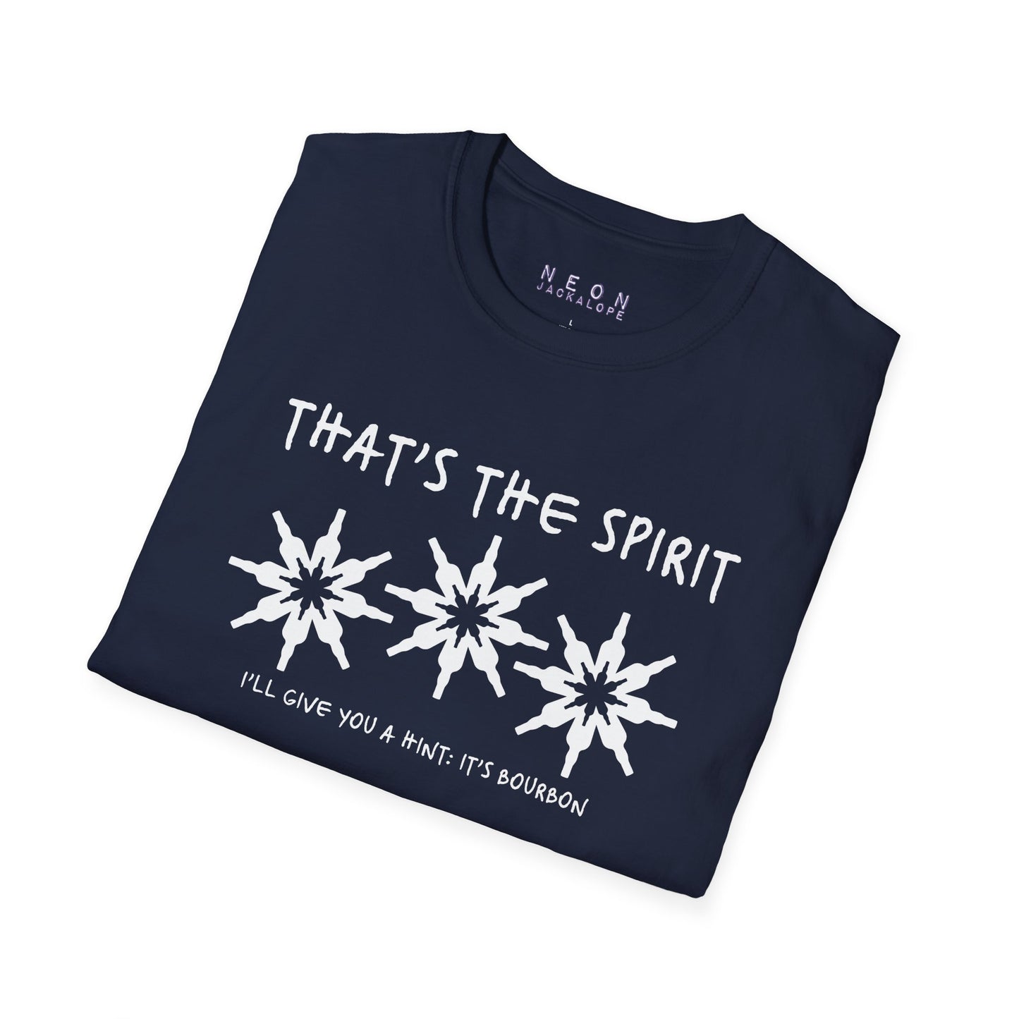That's the Spirit T-Shirt (Bourbon Christmas)