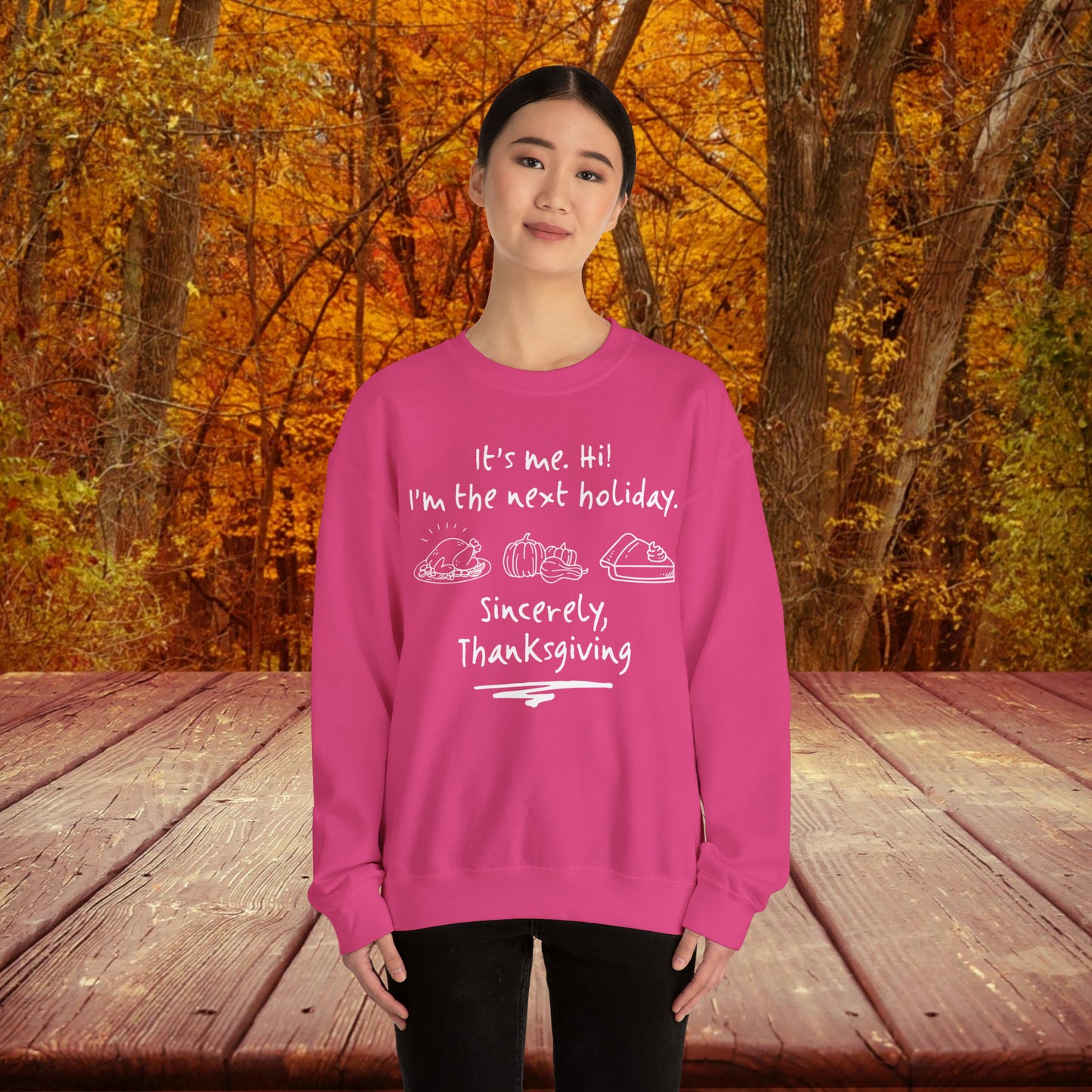 It's Me Thanksgiving Crewneck Sweatshirt
