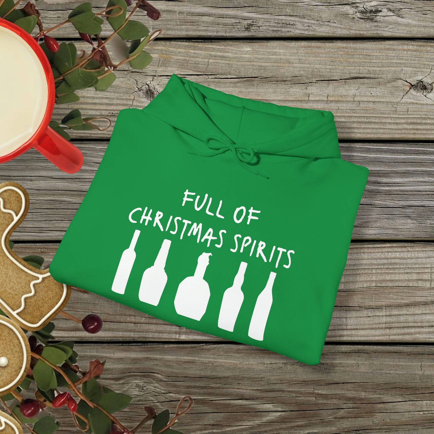 Full of Christmas Spirits Hoodie (Bourbon Christmas)
