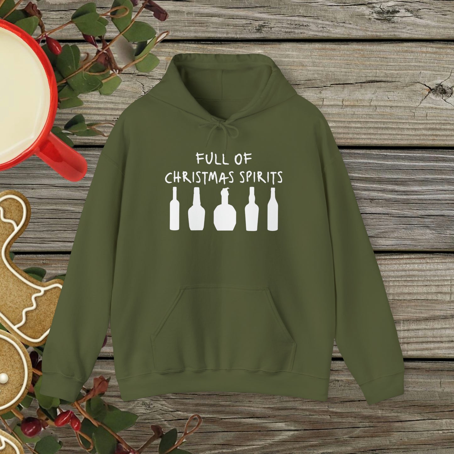 Full of Christmas Spirits Hoodie (Bourbon Christmas)