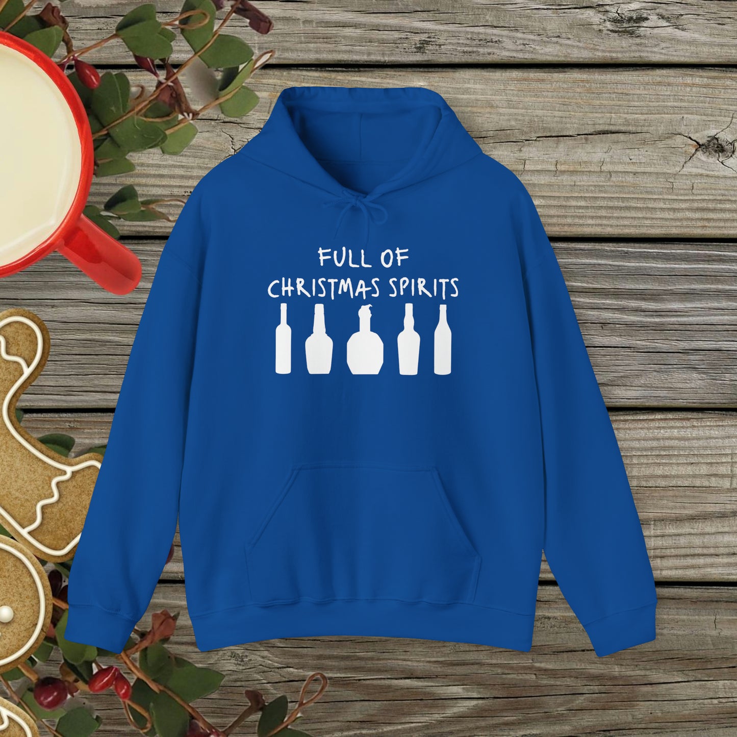 Full of Christmas Spirits Hoodie (Bourbon Christmas)