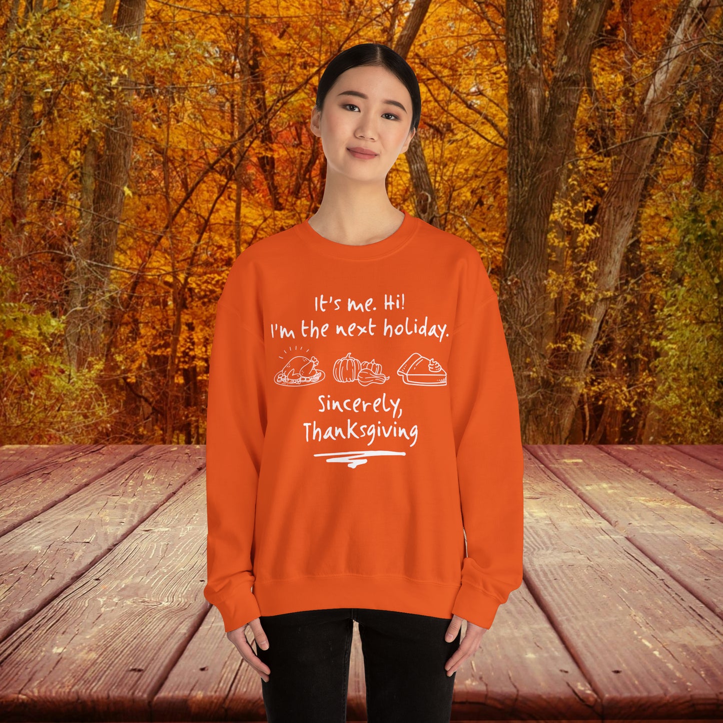 It's Me Thanksgiving Crewneck Sweatshirt