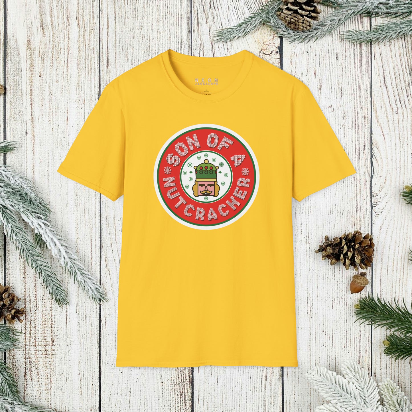 Son of a Nutcracker T-Shirt
