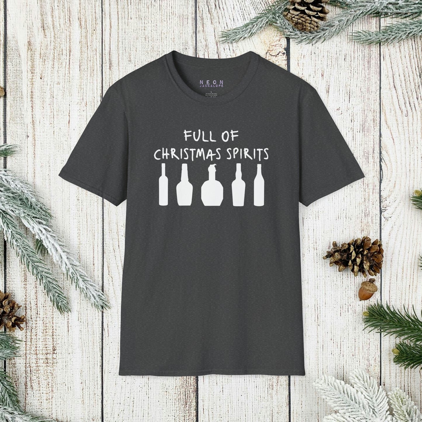 Full of Christmas Spirits T-Shirt (Bourbon Christmas)