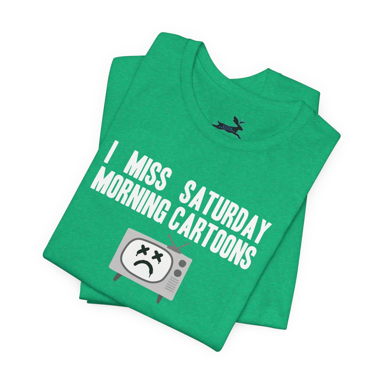 I Miss Saturday Morning Cartoons Tee