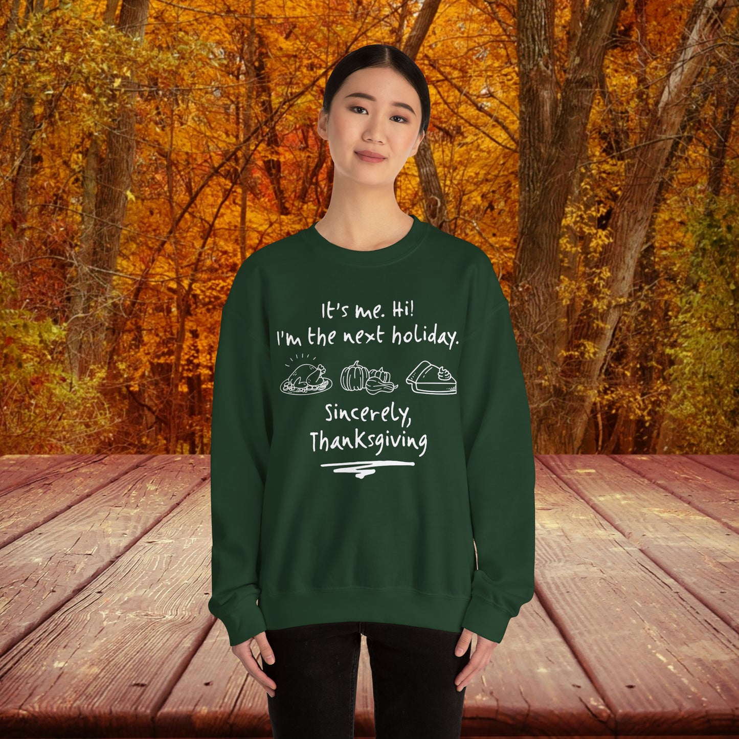 It's Me Thanksgiving Crewneck Sweatshirt