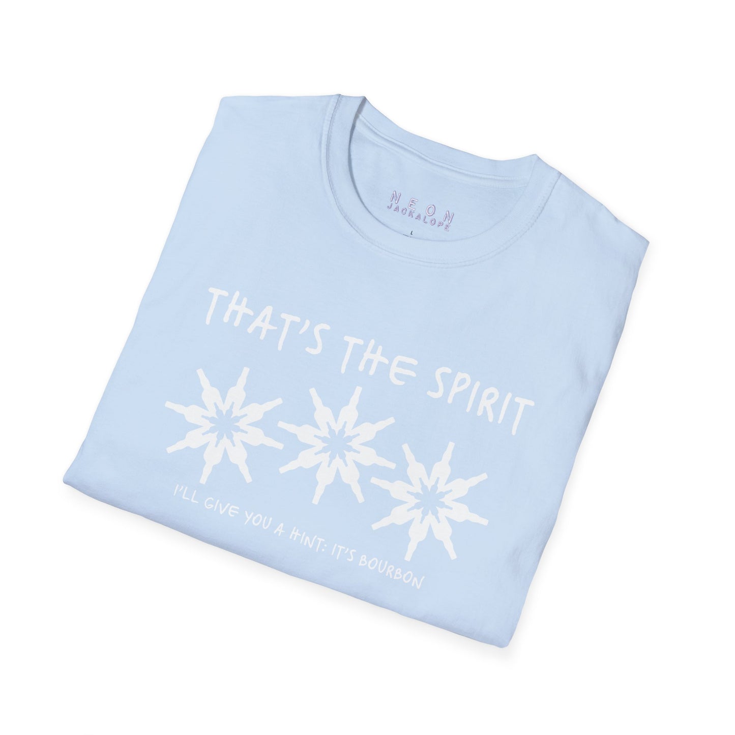 That's the Spirit T-Shirt (Bourbon Christmas)