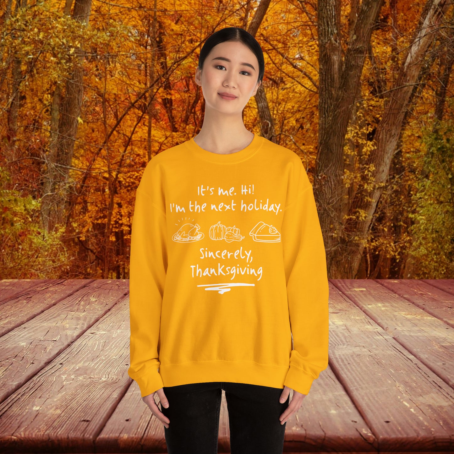 It's Me Thanksgiving Crewneck Sweatshirt