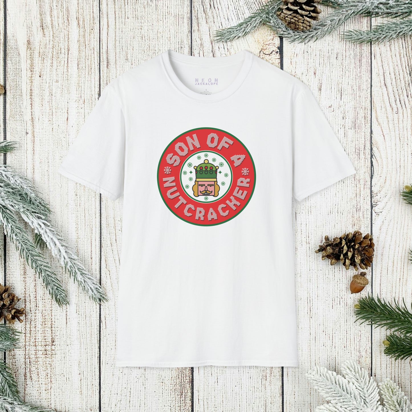 Son of a Nutcracker T-Shirt