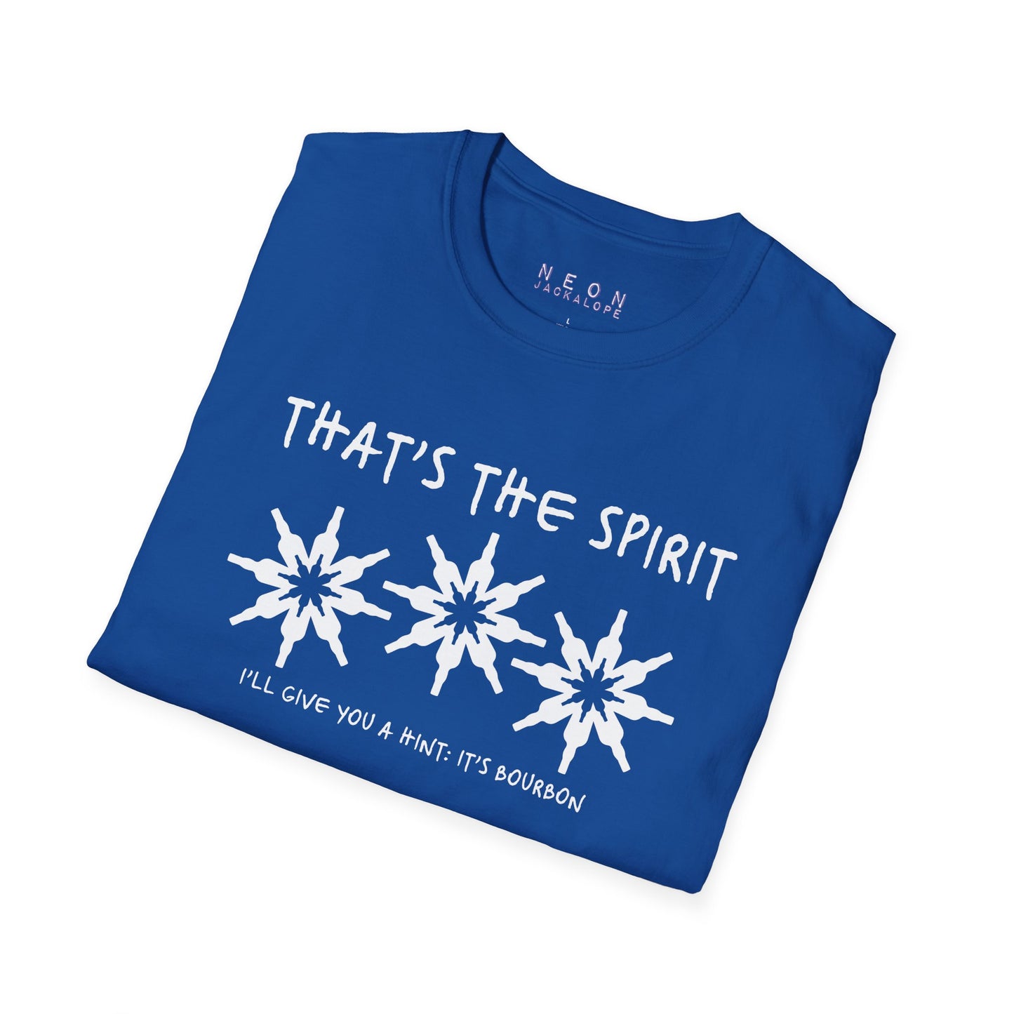 That's the Spirit T-Shirt (Bourbon Christmas)