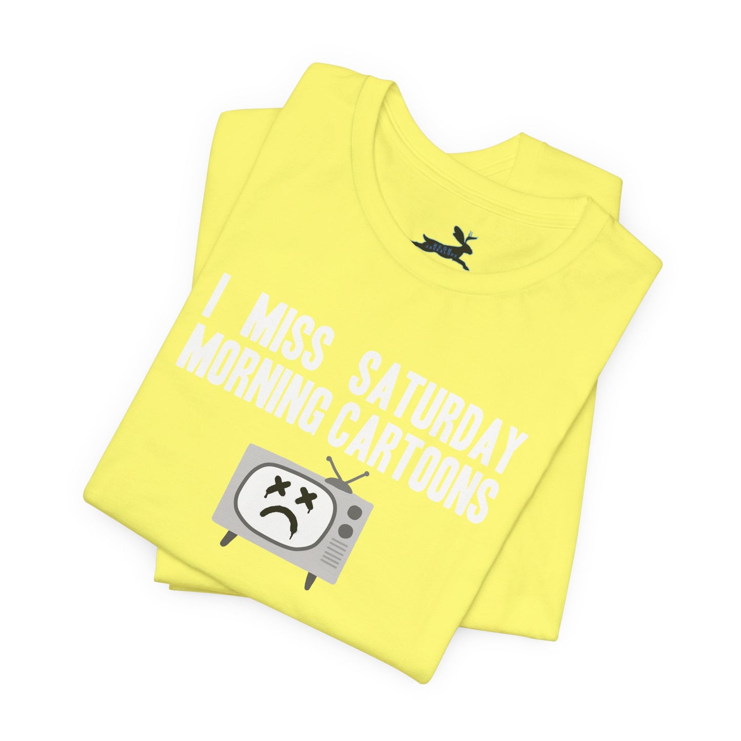 I Miss Saturday Morning Cartoons Tee