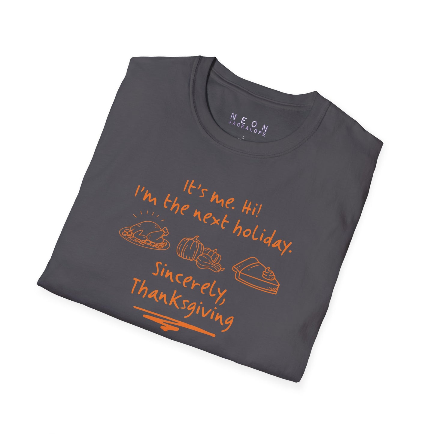 It's Me Thanksgiving T-Shirt