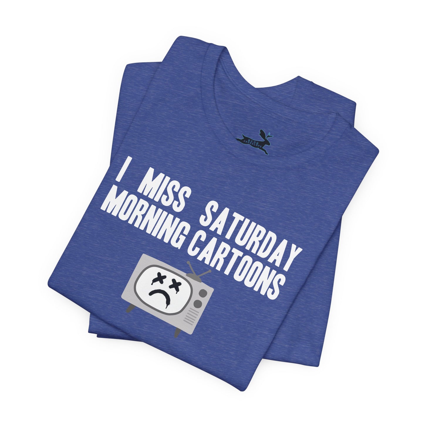 I Miss Saturday Morning Cartoons Tee