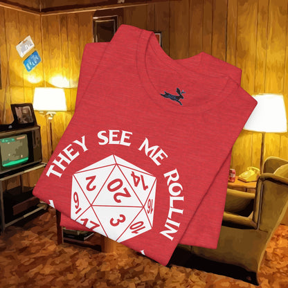 They See Me Rollin Tee