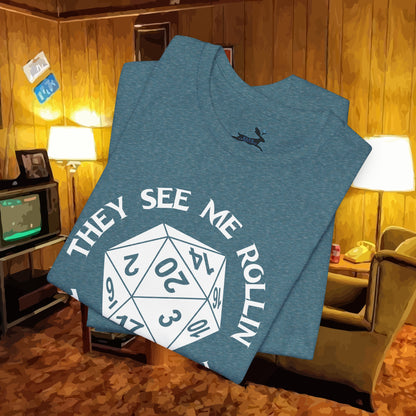 They See Me Rollin Tee