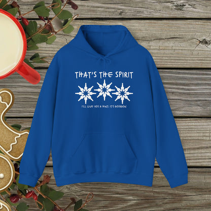 That's the Spirit Hoodie (Bourbon Christmas)