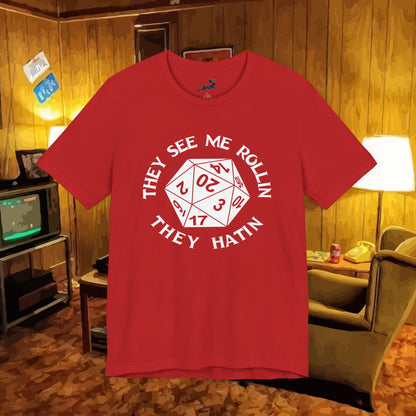 They See Me Rollin Tee