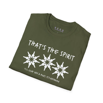That's the Spirit T-Shirt (Bourbon Christmas)