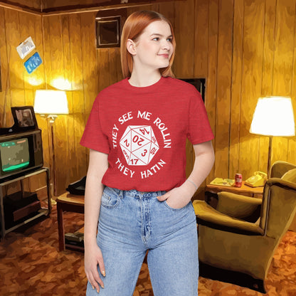 They See Me Rollin Tee